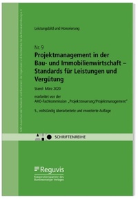 Bild vergrößern Bild: Projektmanagement in der Bau- und Immobilienwirtschaft - Standards für Leistungen und Vergütung - Reguvis Fachmedien