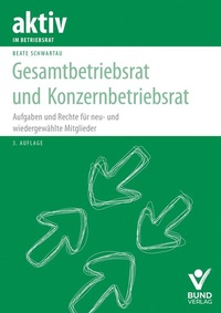Enlarge image Cover: Gesamtbetriebsrat und Konzernbetriebsrat - Bund-Verlag