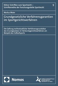 Cover: Grundgesetzliche Verfahrensgarantien im Sportgerichtsverfahren - Nomos