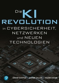 Bild: KI-Revolution in Cybersicherheit, Netzwerken und aufstrebenden Technologien - Pearson Studium