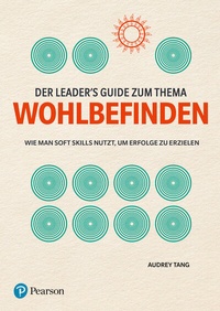 Enlarge image Cover: Der Leader's Guide zum Thema Wohlbefinden - Pearson Studium
