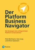 Cover: Der Platform Business Navigator - Pearson Studium