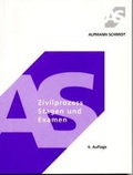 Cover: Zivilprozess - Stagen und Examen - Alpmann Schmidt