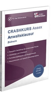 Abbildung von: CRASHKURS Assex Anwaltsklausur - Jura-Intensiv Verlag