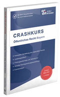 Cover: CRASHKURS &Ouml;ffentliches Recht - Bayern - Jura-Intensiv Verlag