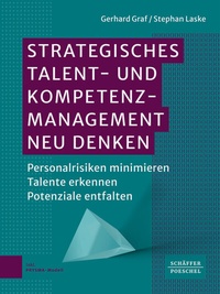 Bild: Strategisches Talent- und Kompetenzmanagement neu denken - Schäffer-Poeschel
