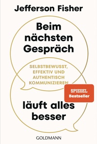 Abbildung von: Beim nächsten Gespräch läuft alles besser - Goldmann