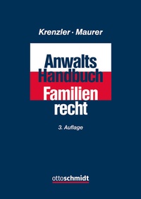 Abbildung von: Anwalts-Handbuch Familienrecht - Otto Schmidt Verlag