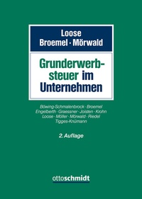 Abbildung von: Grunderwerbsteuer im Unternehmen - Otto Schmidt Verlag
