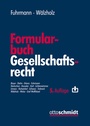 Bild: Formularbuch Gesellschaftsrecht - Otto Schmidt Verlag