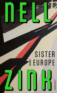 Enlarge image Cover: Sister Europe - Rowohlt