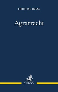 Bild: Agrarrecht - C.H.BECK