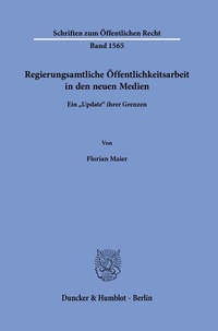 Abbildung von: Regierungsamtliche Öffentlichkeitsarbeit in den neuen Medien - Duncker & Humblot
