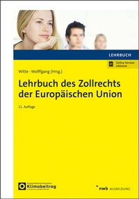 Abbildung von: Lehrbuch des Zollrechts der Europäischen Union - NWB