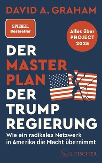 Enlarge image Cover: Der Masterplan der Trump-Regierung - S. Fischer