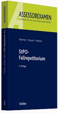 Bild vergrößern Bild: StPO-Fallrepetitorium - Vahlen