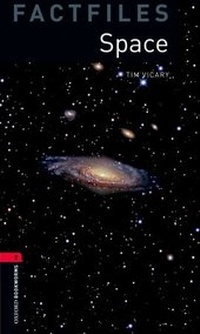 Enlarge image Cover: Oxford Bookworms Library Factfiles: Level 3:: Space - Oxford University Press