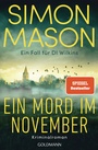 Cover: Ein Mord im November - Ein Fall für DI Wilkins - Goldmann