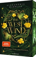 Cover: The West Wind - Reich aus Licht und Dornen (The Four Winds 2) - arsEdition
