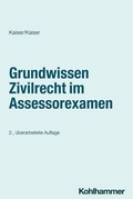 Abbildung von: Grundwissen Zivilrecht im Assessorexamen - Kohlhammer