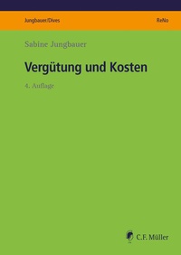 Abbildung von: Vergütung und Kosten - C.F. Müller
