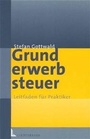 Cover: Grunderwerbsteuer - Luchterhand