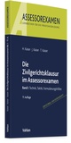 Cover: Die Zivilgerichtsklausur im Assessorexamen - Vahlen
