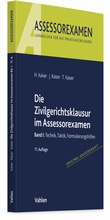 Bild: Die Zivilgerichtsklausur im Assessorexamen - Vahlen