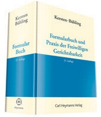 Abbildung von: Formularbuch und Praxis der Freiwilligen Gerichtsbarkeit - Carl Heymanns Verlag