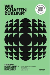 Abbildung von: Wir schaffen Zukunft - Vahlen