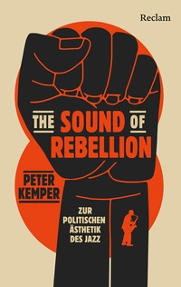 Abbildung von: The Sound of Rebellion - Reclam