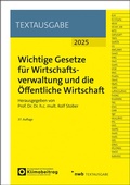 Cover: Wichtige Gesetze f&uuml;r Wirtschaftsverwaltung und die &Ouml;ffentliche Wirtschaft - NWB