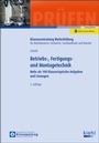 Cover: Betriebs-, Fertigungs- und Montagetechnik - Kiehl