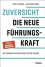Bild: Zuversicht - Die neue Führungskraft - Vahlen