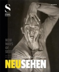 Cover: Neu Sehen / New Ways Of Seeing - Kerber Verlag