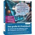 Abbildung von: Das große KI-Praxisbuch - BILDNER Verlag