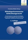 Cover: Gläubigerkommentar zum Anfechtungsrecht - Finanz Colloquium Heidelberg
