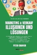 Cover: Marketing & Verkauf - Illusionen und L?sungen - Miceboard Publishing