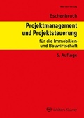 Cover: Projektmanagement und Projektsteuerung f&uuml;r die Immobilien- und Bauwirtschaft - Werner