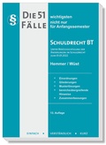 Cover: Die 51 wichtigsten F&auml;lle Schuldrecht BT - Hemmer-W&uuml;st