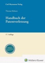 Cover: Handbuch der Patentverletzung - Carl Heymanns Verlag