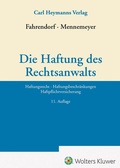 Bild: Die Haftung des Rechtsanwalts - Carl Heymanns Verlag