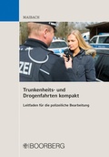 Abbildung von: Trunkenheits- und Drogenfahrten kompakt - Boorberg