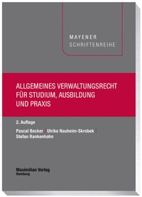 Abbildung von: Allgemeines Verwaltungsrecht für Studium, Ausbildung und Praxis - Maximilian Vlg