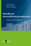 Cover: Handbuch Immobilientransaktionen - Erich Schmidt Verlag