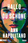 Cover: Hallo, du Sch&ouml;ne - DuMont Buchverlag