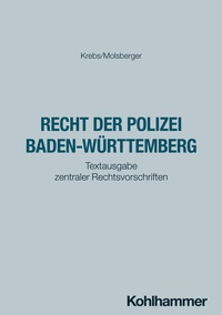 Abbildung von: Das Recht der Polizei Baden-Württemberg - Kohlhammer
