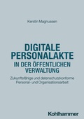 Cover: Digitale Personalakte in der &ouml;ffentlichen Verwaltung - Kohlhammer