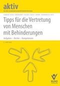 Cover: Tipps f&uuml;r die Vertretung von Menschen mit Behinderungen - Bund-Verlag
