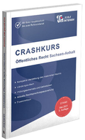 Abbildung von: CRASHKURS Öffentliches Recht - Sachsen-Anhalt - Jura-Intensiv Verlag